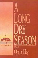 A Long Dry Season