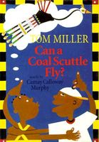 Can a Coal Scuttle Fly?