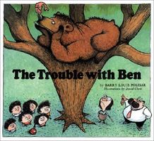 Cover of The Trouble with Ben by Barry Louis Polisar