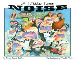 Cover of A Little Less Noise by Barry Louis Polisar