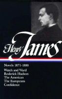 Henry James: Novels 1871-1880