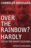 Over the Rainbow? Hardly