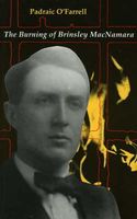 Cover of The Burning of Brinsley MacNamara by Padraic O'Farrell