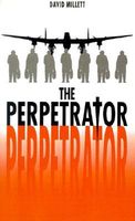 Cover of The Perpetrator by David Millett