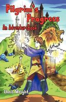 Pilgrim's Progress - An Adventure Book