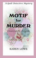 Cover of Motif for Murder by Karen Lowe
