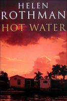 Cover of Hot Water by Helen Rothman