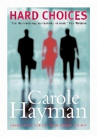 Cover of Hard Choices by Carole Hayman