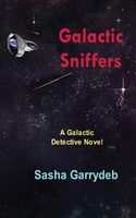 Cover of Galactic Sniffers by Sasha Garrydeb