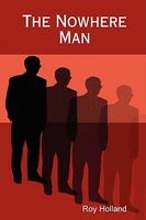 Cover of The Nowhere Man by Roy Holland