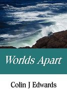Cover of Worlds Apart by Colin Edwards