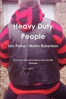 Cover of Heavy Duty People by Iain Parke