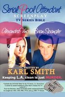Serial Pool Attendant: Screenplay and TV Series Bible