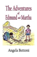 The Adventures of Edmund and Martha