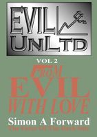 Evil Unltd Vol 2: From Evil with Love