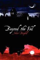 Beyond the Veil