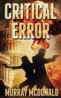 Cover of Critical Error by Murray McDonald