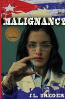 Cover of Malignancy by J.L. Greger