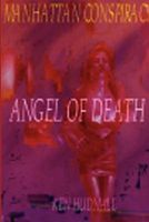 Cover of Manhattan Conspiracy III: Angel of Death by Ken Hudnall