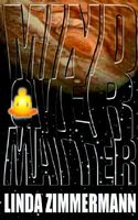 Cover of Mind Over Matter by Linda Zimmermann