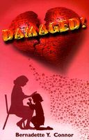 Cover of Damaged! by Bernadette Y. Connor