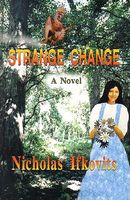 Cover of Strange Change by Nicholas Ifkovits