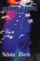 Cover of Cloud Drops by Nicholas Ifkovits