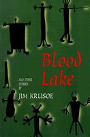 Blood Lake and Other Stories
