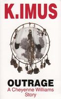 Cover of Outrage by K. Imus