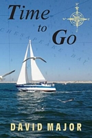 Cover of Time to Go by David Major