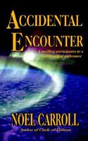 Accidental Encounter