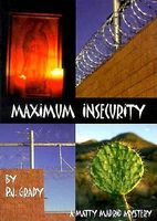 Maximum Insecurity