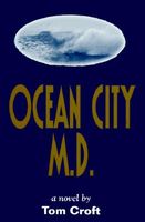 Cover of Ocean City M.D. by Tom Croft