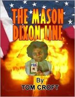 Cover of The Mason Dixon Line by Tom Croft