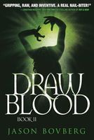 Cover of Draw Blood by Jason Bovberg