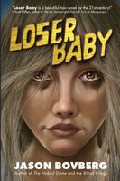 Cover of Loser Baby by Jason Bovberg
