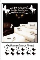 Cover of Say What? the Black Butterfly Series by Emunah La-Paz