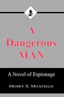 A Dangerous Man