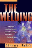 Cover of The Melding by Sharmai Amber
