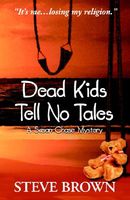 Dead Kids Tell No Tales