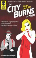Cover of The City Burns at Night by Roger Alford