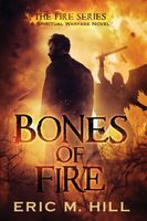 Bones of Fire