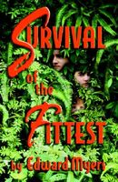 Survival Of The Fittest