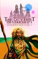 The City Built of Starships