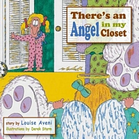 Cover of There's an Angel in My Closet by Louise Rose Aveni