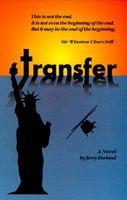 Cover of Transfer : The end of the beginning by Jerry Furland