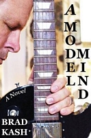 Cover of A Model Mind by Brad Kash