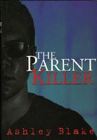 The Parent Killer