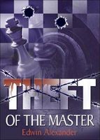Cover of Theft of the Master by Edwin Alexander