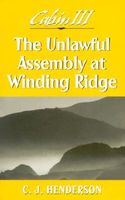 The Unlawful Assembly at Winding Ridge